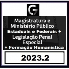 COMBO: Magistratura Ministério Público Estadual + Complementares Estaduais e Federais + LPE + Humanística (G7 2023.2)